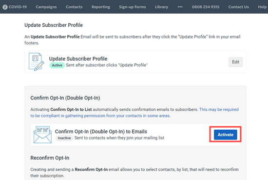 Activate the double optin option in Constant Contact by clicking the 'Activate' button Activate the double optin option in Constant Contact by clicking the 'Activate' button