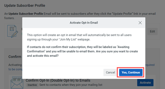 Confirm that you want to go ahead and use double optin for your email list Confirm that you want to go ahead and use double optin for your email list